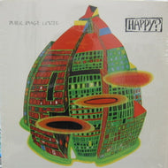 PUBLIC IMAGE LIMITED (PIL) / HAPPY?