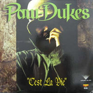PAW-DUKES / C'EST LA VIE