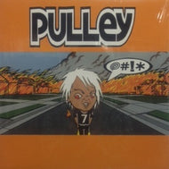 PULLEY / @#!*