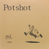 POTSHOT / SOMEONE TO LEAN ON