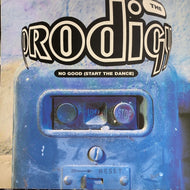 PRODIGY / NO GOOD (START THE DANCE)