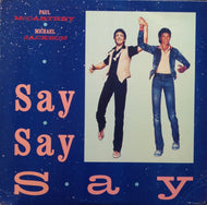 PAUL McCARTNEY AND MICHAEL JACKSON / SAY SAY SAY