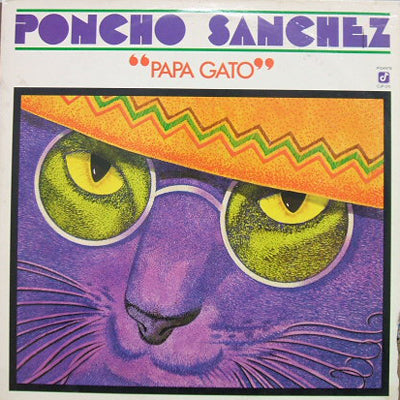 PONCHO SANCHEZ / PAPA GATO