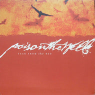 POISON THE WELL / TEAR FROM THE RED