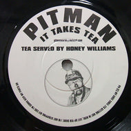 PITMAN / IT TAKES TEA
