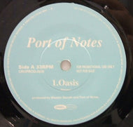 PORT OF NOTES / OASIS