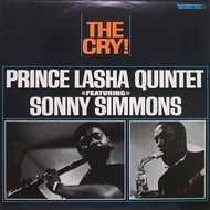 PRINCE LASHA QUINTET feat.  SONNY SIMMONS / THE CRY!