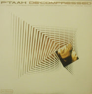 P'TAAH / DE' COMPRESSED