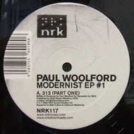 PAUL WOOLFORD / MODERNIST EP #1