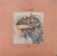 PETE SINFIELD / STILL