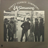 PERSUASIONS / STREET CORNER SYMPHONY