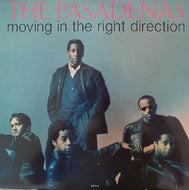 PASADENAS / MOVING IN THE RIGHT DIRECTION