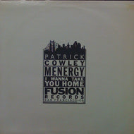 PATRICK COWLEY / MENERGY