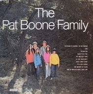 PAT BOONE FAMILY / PAT BOONE FAMILY