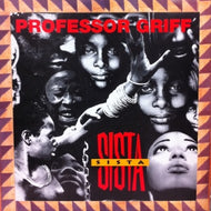 PROFESSOR GRIFF / SISTA SISTA