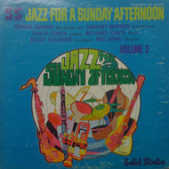 PEPPER ADAMS、DIZZY GILLESPIE、CHICK COREA etc. / JAZZ FOR A SUNDAY AFTERNOON VOLUME 2
