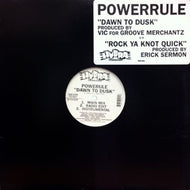 POWERRULE / DAWN TO DUSK
