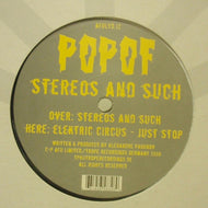 POPOF / STEREOS AND SUCH