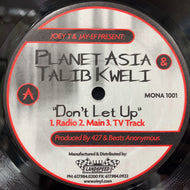 PLANET ASIA & TALIB KWELI / DON'T LET UP