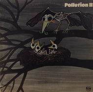 POLLUTION / POLLUTION II