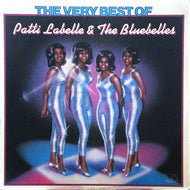 PATTI LABELLE AND THE BLUEBELLES / THE VERY BEST OF PATTI LABELLE AND THE BLUEBELLES