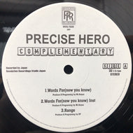 PRECISE HERO (PRECIOUS HERO) / COMPLEMENTARY