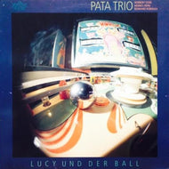 PATA TRIO / LUCY UND DER BALL