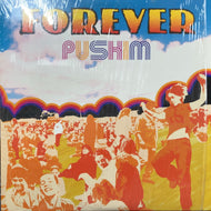 PUSHIM / FOREVER