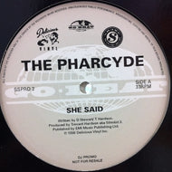 PHARCYDE / SHE SAID