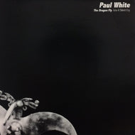 PAUL WHITE / THE DRAGON FLY