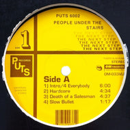 PEOPLE UNDER THE STAIRS / THE NEXT STEP