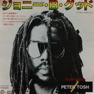 PETER TOSH / JOHNNY B GOODE