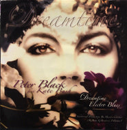 PETER BLACK / DREAM TIME / ELECTRO BLUES