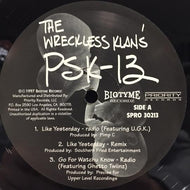 PSK-13 / LIKE YESTERDAY / GO FOR WATCHU KNOW