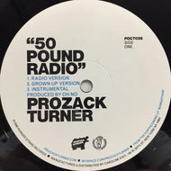 PROZACK TURNER / 50 POUND RADIO