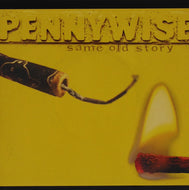 PENNYWISE / SAME OLD STORY