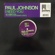 PAUL JOHNSON / I NEED YOU