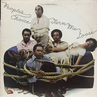 PEOPLE'S CHOICE / Turn Me Loose