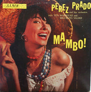 PEREZ PRADO AND HIS ORCHESTRA / MAMBO