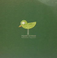 PAJARO SUNRISE / KINDA FANTASTIC