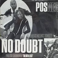 POS NEG / NO DOUBT / DEATH LIST