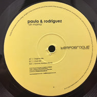 PAULO & RODRIGUEZ / OH MAMA