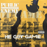 PUBLIC ENEMY / HE GOT GAME