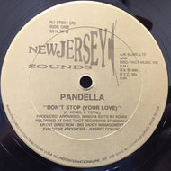 PANDELLA / DON'T STOP (YOUR LOVE)