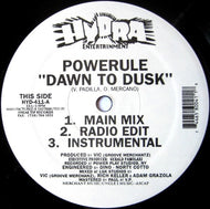 POWERULE / DAWN TO DUSK / ROCK YA KNOT QUICK