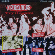 PERCOLATORS / TRY IT AGAIN!