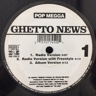 POP MEGGA / GHETTO NEWS