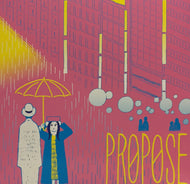 PR0P0SE / PR0P0SE