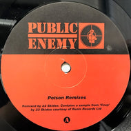 PUBLIC ENEMY / POISON REMIXES