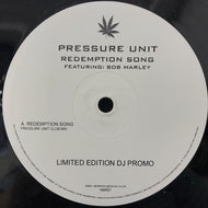 PRESSURE UNIT / REDEMPTION SONG